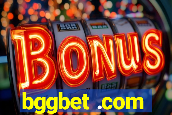 bggbet .com